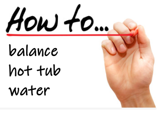 how to balance hot tub water